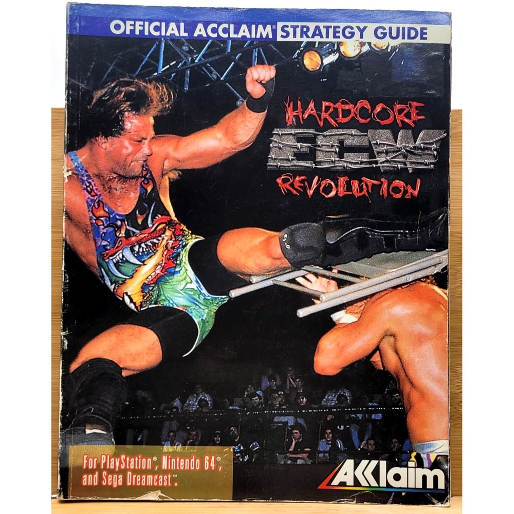 ECW Hardcore Revolution Strategy Guide Playstation, Nintendo 64 & Sega Dreamcast